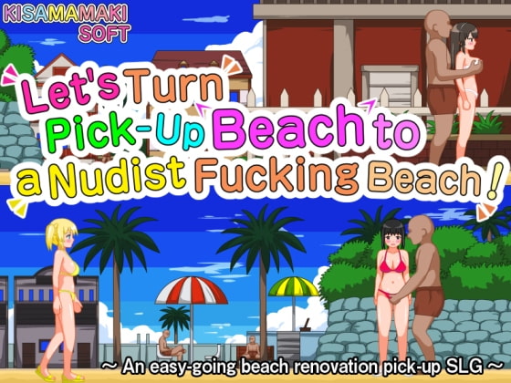 Let's Turn The Pick-Up Beach into a Free-For-All Nudist Fucking Beach!! poster