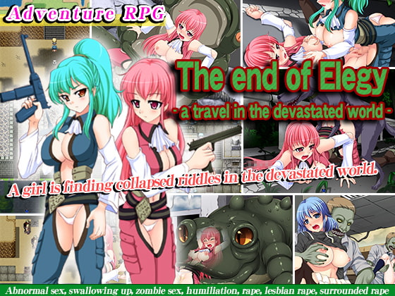 The end of Elegy - a travel in the devastated world- poster