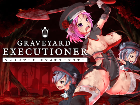GRAVEYARD EXECUTIONER 【 グレイブヤード・エクスキューショナー 】 poster