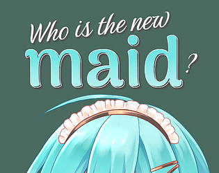 Who is the new maid? poster