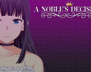 A Noble's Decision Demo poster