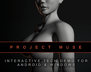 PROJECT MUSE - Public 3D Tech Demo for Android & Windows poster
