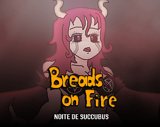 Breads On Fire - Noite de Succubus poster
