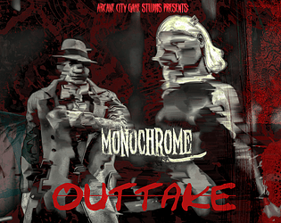 Monochrome: Outtake (Missing Scene) poster