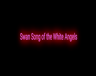 Swan Song of the White Angels poster