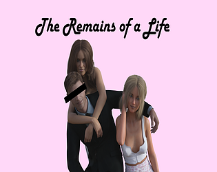 The Remains of a Life (Demo) poster