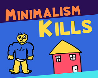Minimalism Kills poster