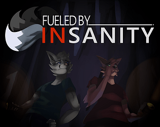 Fueled by Insanity poster