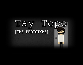 Tay Topo (2018 Prototype) poster