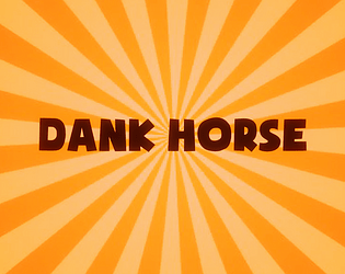 Dank Horse poster