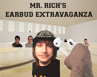 Mr. Rich's Earbud Extravaganza poster