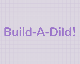 Build-A-Dild! poster