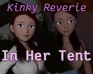 Kinky Reverie - In Her Tent poster