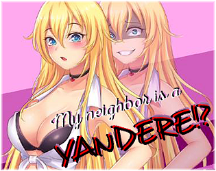 My Neighbor is a Yandere!? poster