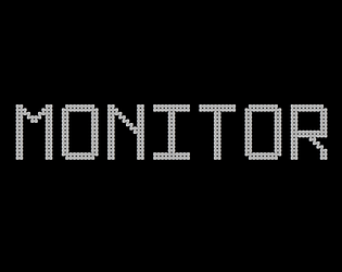 MONITOR: The Game poster