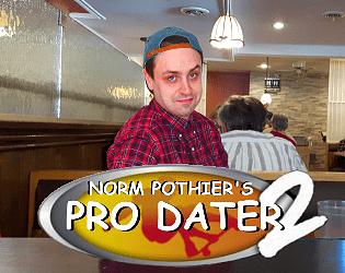 Norm Pothier's Pro Dater 2 poster