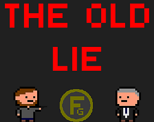 The old lie poster