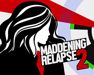 Maddening Relapse 2 poster