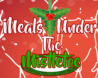 Meal's Under This Mistletoe: Demo poster