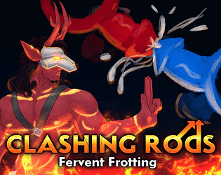 Clashing Rods: Fervent Frotting poster