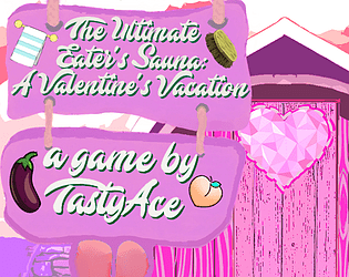 The Ultimate Eater's Sauna: A Valentine's Vacation (Demo) poster