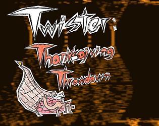 Twister: Thanksgiving Throwdown [CH. 1 OUT!] poster