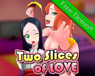 Two Slices of Love FREE DEMO poster