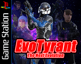 EvoTyrant The Next Evolution Demos Version 0.7 poster