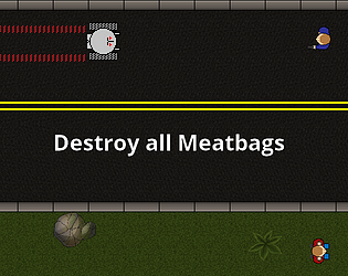 Destroy all Meatbags poster