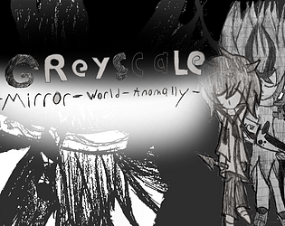 Greyscale - Mirror World Anomaly poster