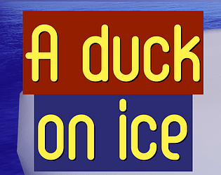 A duck on ice poster
