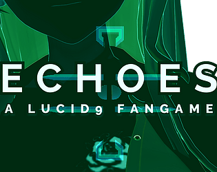 Echoes: A Lucid9 Fangame poster