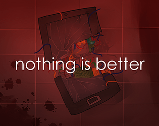 Nothing Is Better poster