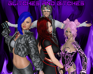 Glitches And Bitches poster
