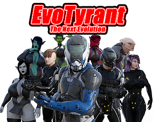 EvoTyrant The Next Evolution Version 0.9 poster