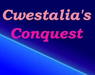 Cwestalia's Conquest poster