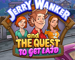 Jerry Wanker and the Quest to get Laid poster