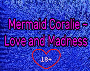 Mermaid Coralie ~ Love and Madness (18+) poster