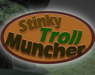 Stinky Troll Muncher poster