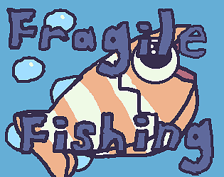 Fragile Fishing poster