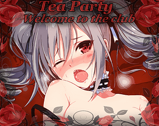 Tea Party: Welcome to the Club (18+) poster