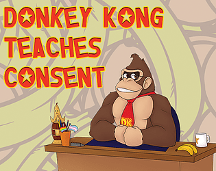 Donkey Kong Teaches Consent poster
