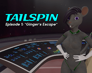 Tailspin (EP1) - Ginger's Escape poster