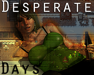 Desperate Days - Free Version poster
