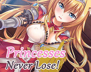 Princesses Never Lose poster