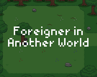 Foreigner in Another World (18+) V0.0.2 poster