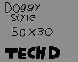 Doggystyle 50x30 TECH DEMO!!! poster