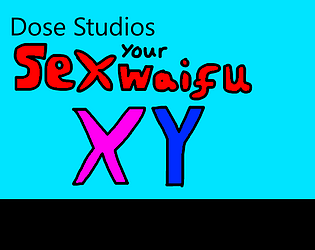 Sex your Waifu XY (ARCHIVE) poster