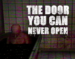 The door you can never open (alpha) poster