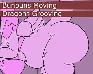 Bunbuns Moving Dragons Groving poster